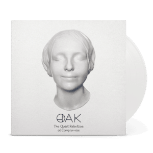 Oak - The Quiet Rebellion of Compromise