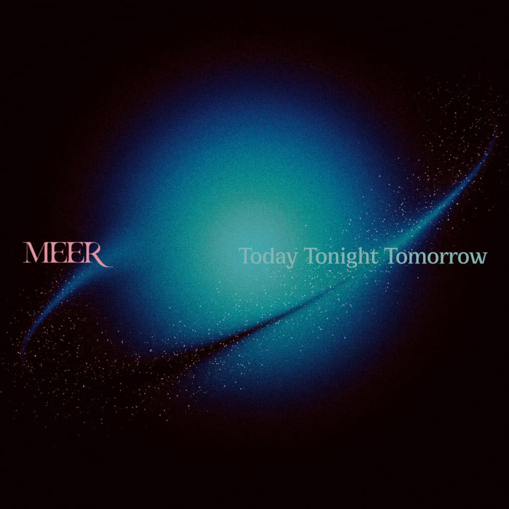 Meer single cover - Today Tonight Tomorrow