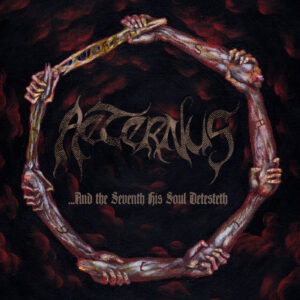 Aeternus - ...and the seventh his soul detesteth CD