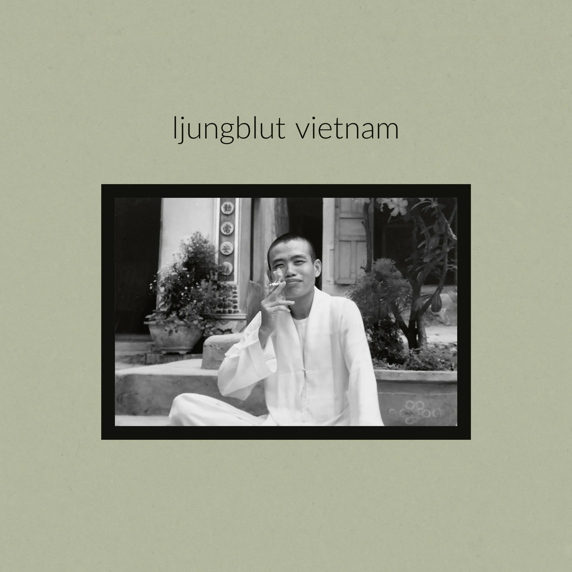 Ljungblut - Vietnam